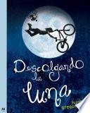 Descolgando la luna
