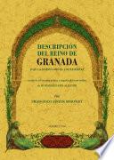 DESCRIPCION DEL REINO DE GRANADA