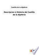 Descripcion é Historia del Castillo de la Aljafería