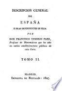 Descripcion general de Espana e Islas dependientes de ella