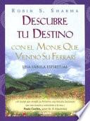 Descubre tu destino con el monje que vendió su Ferrari