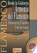 Desde la Guitarra Armonia del Flamenco/ Harmonizing the Flamenco from the Guitar