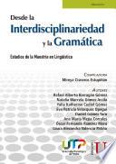 Desde la interdisciplinariedad y la gramática