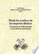 Desde los confines de los imperios ibéricos