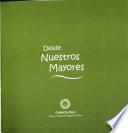 Desde nuestros mayores