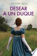 Desear a un duque