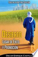 DESIERTO LUGAR DE ƒXITO Y PROMOCIîN