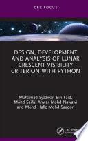 Design, Development and Analysis of Lunar Crescent Visibility Criterion With Python