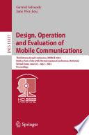 Design, Operation and Evaluation of Mobile Communications