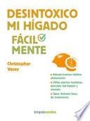 Desintoxico Mi Higado Facilmente