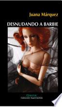Desnudando a Barbie
