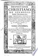Despertador christiano de sermones doctrinales, sobre particulares assumptos
