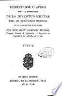 Despertador ó avisos para la instrucción de la juventud militar sobre las estratagemas permitidas en las varias acciones de la guerra