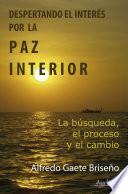 Despertando el interés por la paz interior
