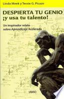 Despierta tu genio ¡y usa tu talento!