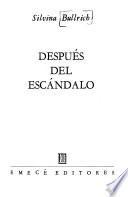 Después del escándalo