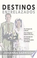 Destinos Entrelazados