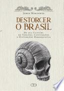Destorcer o Brasil