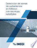Detección de zonas de subsidencia en México con técnicas satelitales