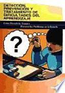 Detección, prevención y tratamiento de dificultades del aprendizaje