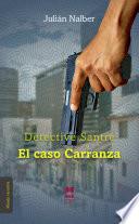 Detective Santré. El caso Carranza