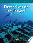 Detectives de naufragios (Shipwreck Detectives)