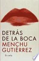 Detrás de la boca