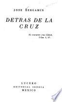 Detrás de la cruz