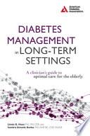 Diabetes Management in Long-Term Settings