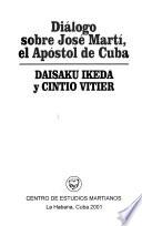 Diálogo sobre José Martí, el Apóstol de Cuba