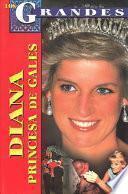 Diana, Princesa de Gales / Diana, Princess of Wales