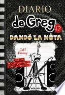 Diario de Greg 17 - Dando la nota