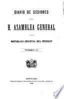 Diario de sesiones de la Asamblea General de la Republica Oriental del Uruguay