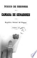 Diario de sesiones de la Cámara de Senadores de la República Oriental del Uruguay
