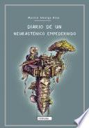 Diario de un neurasténico empedernido