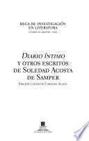 Diario íntimo y otros escritos de Soledad Acosta de Samper