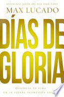 Días de gloria (Glory Days - Spanish Edition)