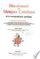 Diccionari de la llengua catalana ab la correspondencia castellana