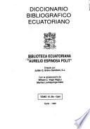 Diccionario bibliográfico ecuatoriano: Ba-Cam