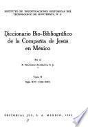 Diccionario bio-bibliográfico de la Compañía de Jesús en México