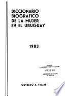 Diccionario biográfico de la mujer en el Uruguay