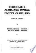 Diccionario castellano kechwa, kechwa castellano
