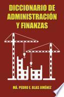 Diccionario de Administraci¢n y Finanzas
