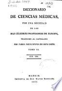 Diccionario de ciencias médicas por una sociedad de los más célebres profesores de Europa