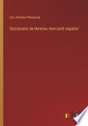 Diccionario de derecho mercantil español