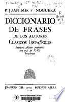 Diccionario de frases de los autores clásicos españoles