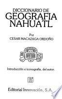 Diccionario de geografía náhuatl