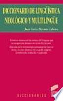 Diccionario de lingüística neológico y multilingüe