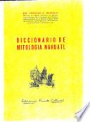 Diccionario de mitología nahuatl