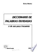 Diccionario de palabras olvidadas o de uso poco frecuente